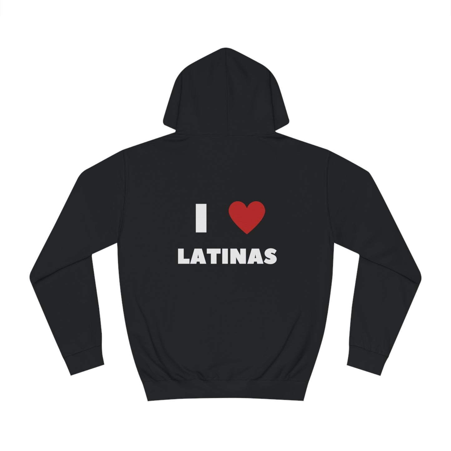 I love latinas College Hoodie