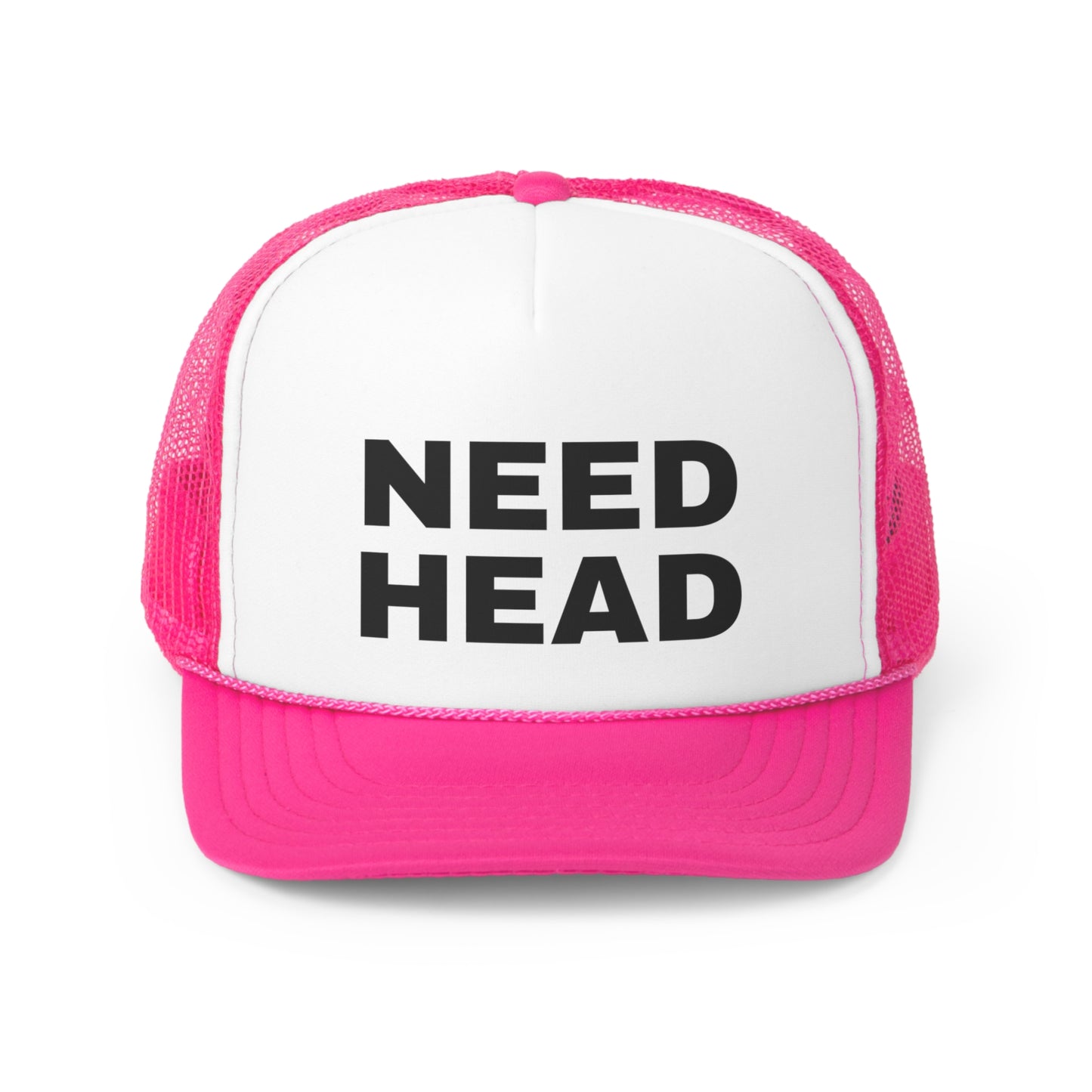 Need head Trucker Cap