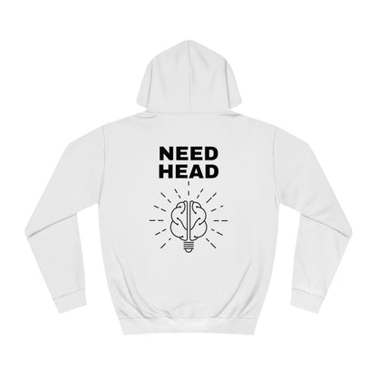 Need head College Hoodie