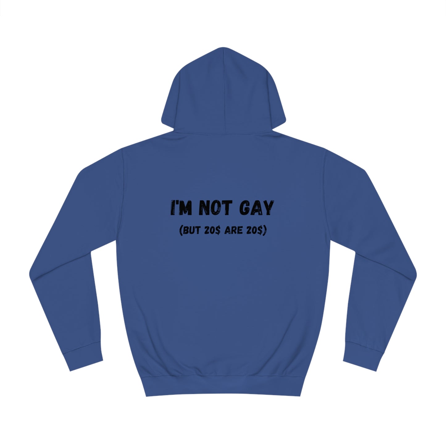 I'am not gay College Hoodie
