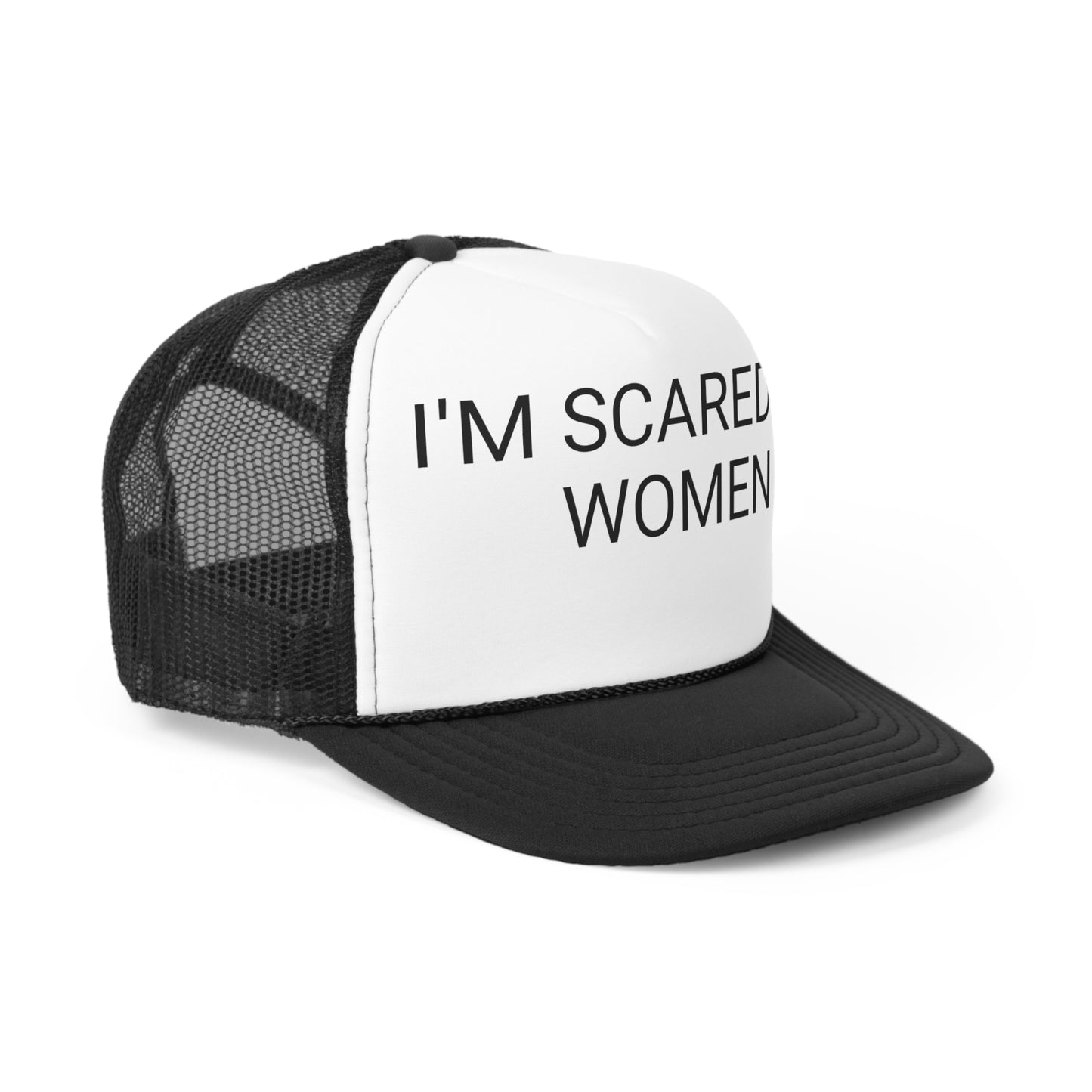 I'm scared of women Trucker Caps
